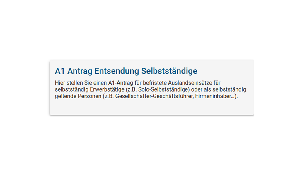 Vergrößerung des Bildes für Kachel "A1 Antrag Entsendung Selbstständige".
